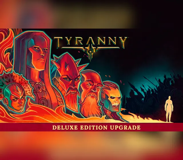 Tyranny - Deluxe Edition Upgrade Pack DLC — Steam, Deluxe Edition