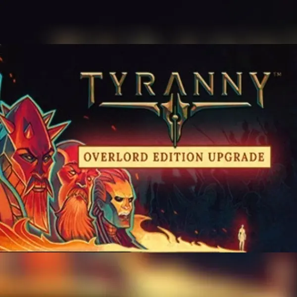 Tyranny - Lord Edition Upgrade Pack (DLC) — Steam, Standard