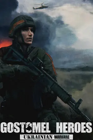 Ukrainian Warfare: Gostomel Heroes — Steam, Standard