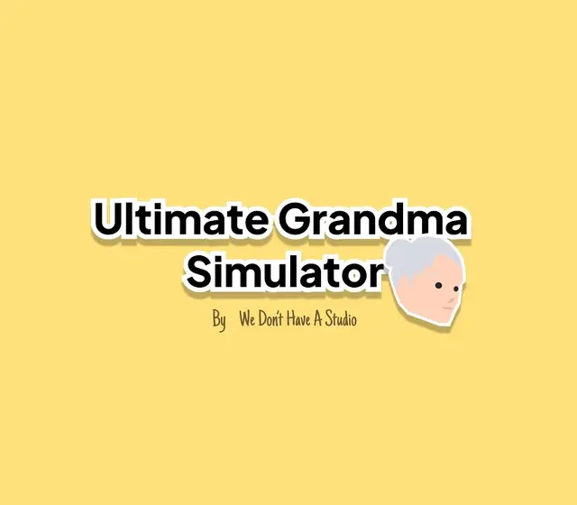 Ultimate Grandma Simulator — Steam, Ultimate