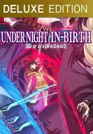 UNDER NIGHT IN-BIRTH II Sys Celes Deluxe Edition — Steam, Deluxe Edition