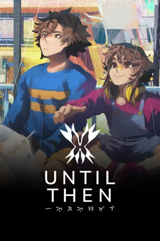 Until Then — Steam, Standard