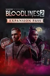 Vampire: The Masquerade® - Bloodlines™ 2 - Expansion Pass (DLC) — Xbox Series X|S, Standard