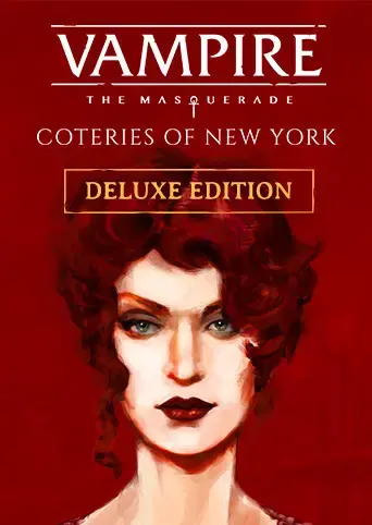 Vampire The Masquerade - Coteries of New York Deluxe Edition — Steam, Deluxe Edition