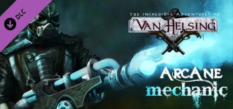 Van Helsing: Arcane Mechanic — Steam, Standard