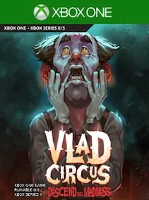 Vlad Circus: Descend Into Madness — Xbox One, Standard