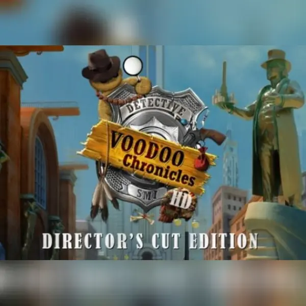 Voodoo Chronicles: The First Sign HD - Director's Cut Edition — Steam, Director's Cut Edition