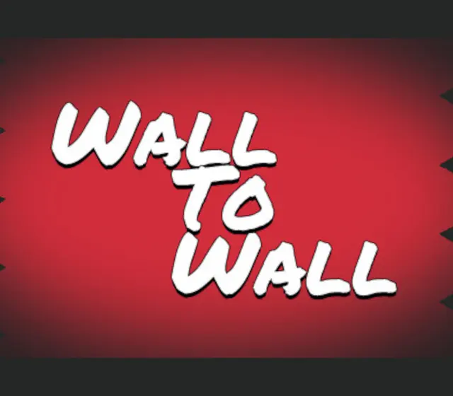 Wall to Wall — Steam, Standard