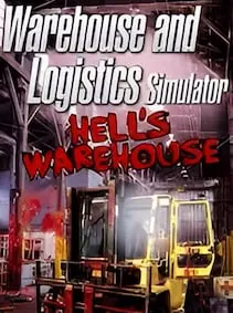 Warehouse and Logistics Simulator: Hell's Warehouse — Steam, Standard