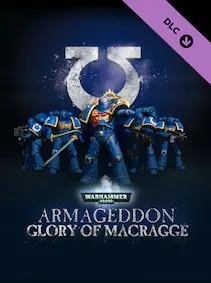 Warhammer 40,000: Armageddon - Glory of Macragge — Steam, Standard