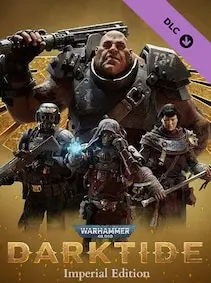 Warhammer 40,000: Darktide - Imperial Edition Upgrade — Steam, Standard