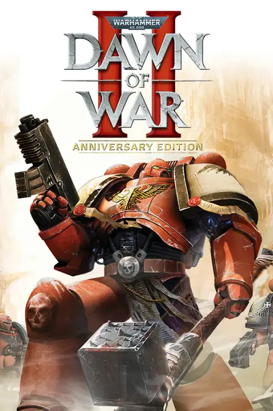 Warhammer 40,000 Dawn of War II - Anniversary Edition — Steam, Anniversary Edition