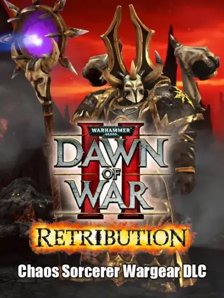 Warhammer 40,000 Dawn of War II - Retribution - Chaos Sorcerer Wargear DLC — Steam, Standard