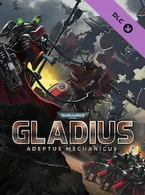 Warhammer 40,000: Gladius - Adeptus Mechanicus — Steam, Standard