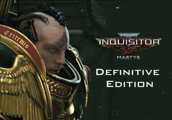 Warhammer 40,000: Inquisitor - Martyr Definitive Edition EN — Steam, Definitive Edition