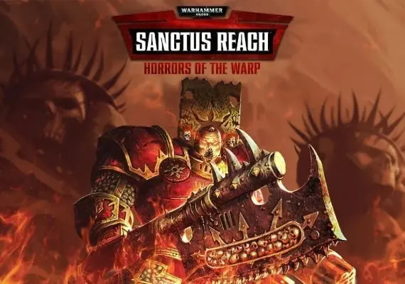 Warhammer 40,000: Sanctus Reach - Horrors of the Warp EN/DE/FR/RU/ES — Steam, Standard