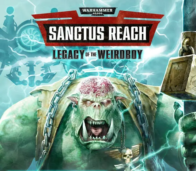 Warhammer 40,000: Sanctus Reach - Legacy of the Weirdboy DLC — Steam, Standard