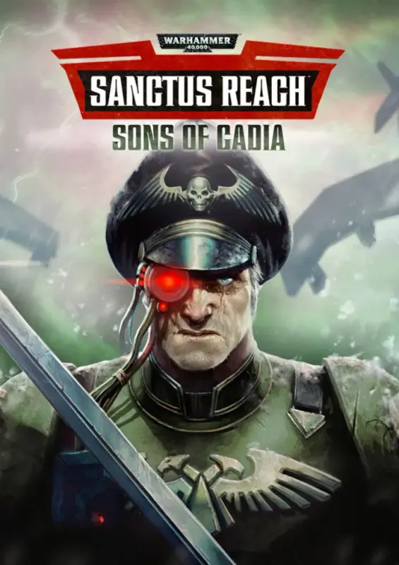 Warhammer 40,000 Sanctus Reach - Sons of Cadia DLC — Steam, Standard