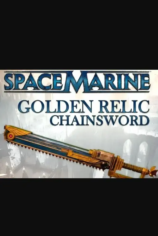 Warhammer 40,000 Space Marine - Golden Relic Chainsword DLC — Steam, Gold