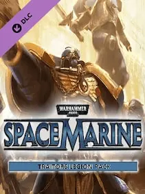 Warhammer 40,000: Space Marine - Traitor Legions Pack — Steam, Standard