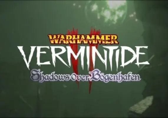Warhammer: Vermintide 2 - Shadows Over Bogenhafen DLC — Steam, Standard