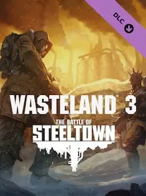Wasteland 3: The Battle of Steeltown — Steam, Standard