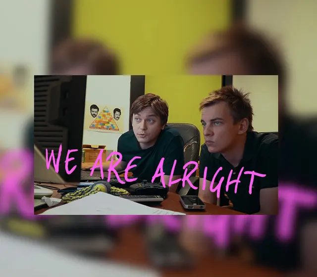 We Are Alright — Steam, Standard