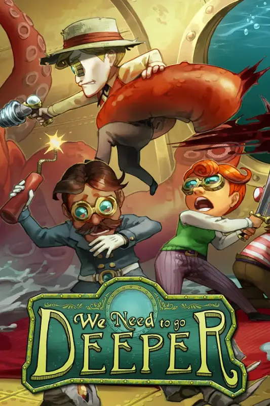We Need To Go Deeper — Steam, Standard