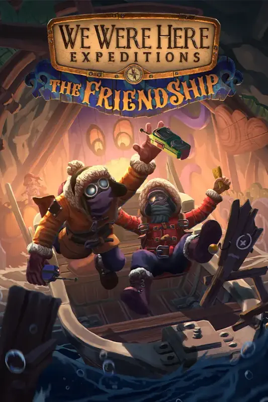 We Were Here Expeditions The FriendShip — Steam, Standard