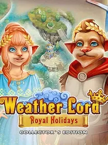 Weather Lord: Royal Holidays - Collector's Edition — Steam, Collector's Edition
