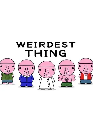 Weirdest Thing — Steam, Standard