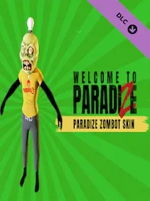 Welcome to ParadiZe - ParadiZe Zombot Skin — Steam, Standard