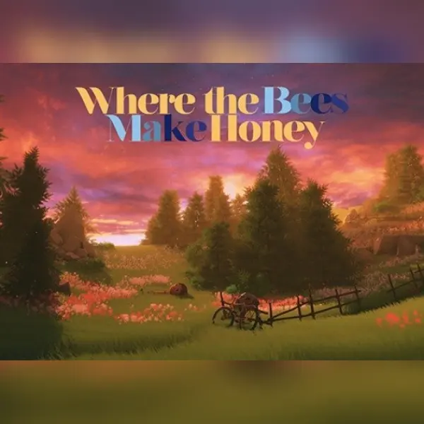 Where the Bees Make Honey — Steam, Standard
