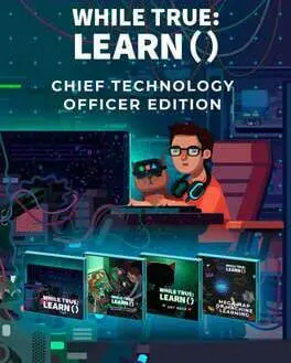 while True: learn() Chief Technology Officer Edition — Steam, Standard