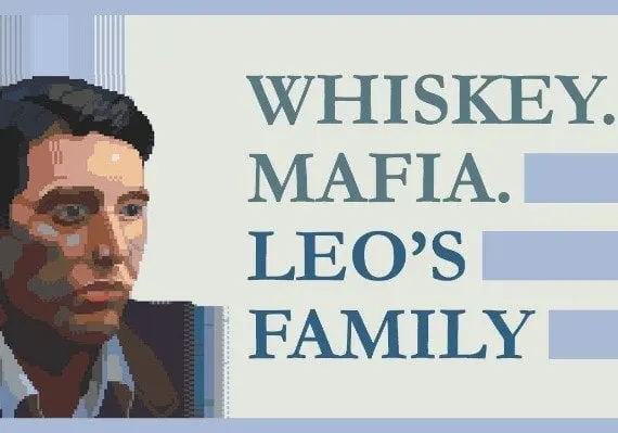 Whiskey Mafia: Leo's Family EN/DE/RU/ZH — Steam, Standard