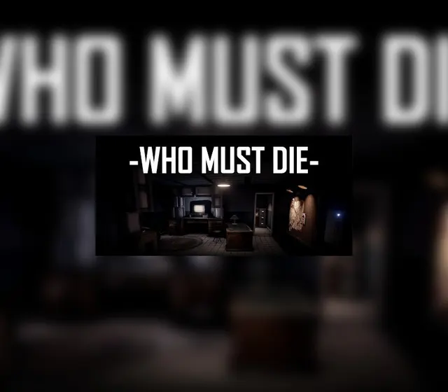Who Must Die — Steam, Standard