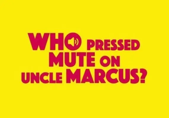 Who Pressed Mute on Uncle Marcus? EN/DE/FR/RU/ZH/TR — Steam, Standard