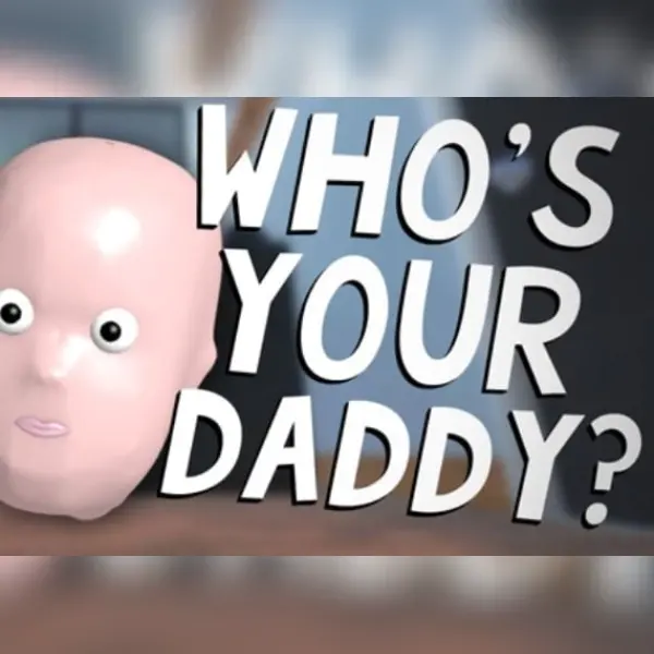 Who's Your Daddy?! — Steam, Standard