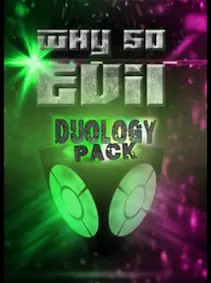 Why So Evil Duology Pack — Steam, Standard
