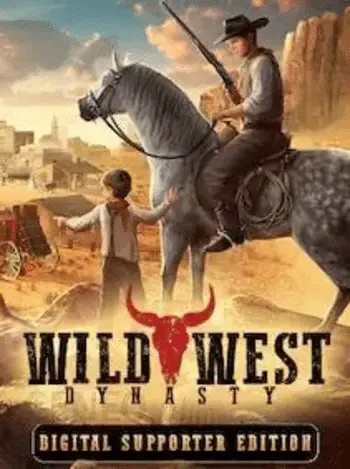Wild West Dynasty Digital Supporter Edition — Steam, Standard