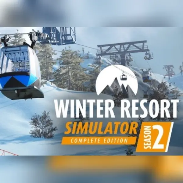 Winter Resort Simulator Season 2 Complete Edition — Steam, Complete Edition