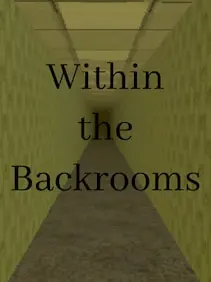 Within the Backrooms — Steam, Standard