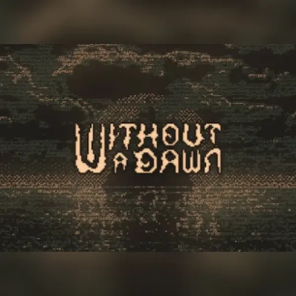 Without a Dawn — Steam, Standard