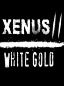 Xenus 2. White gold. — Steam, Standard