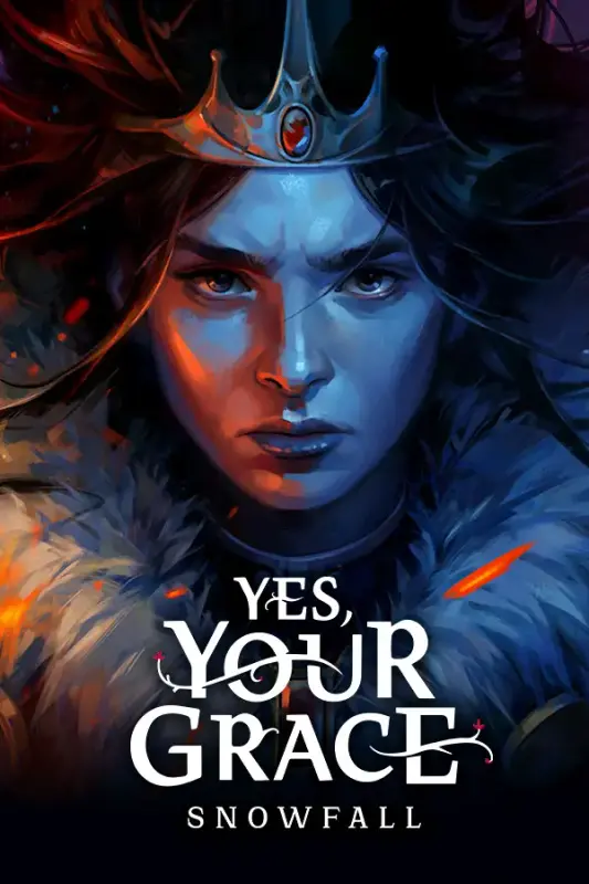 Yes, Your Grace 2 Snowfall — Steam, Standard