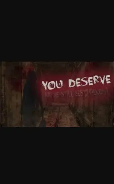 You Deserve — Steam, Standard