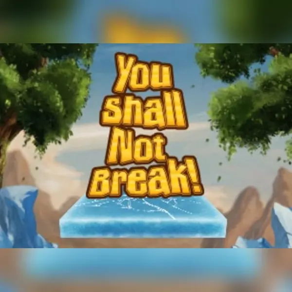 You Shall Not Break — Steam, Standard