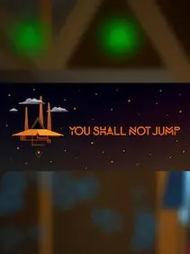 You Shall Not Jump: PC Master Race Edition — Steam, Standard