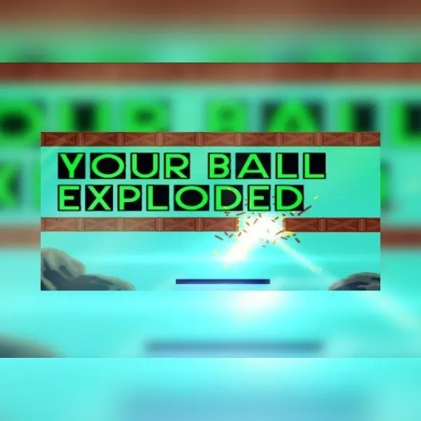 Your Ball Exploded — Steam, Standard