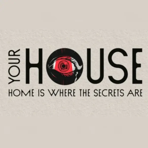 YOUR HOUSE — Steam, Standard